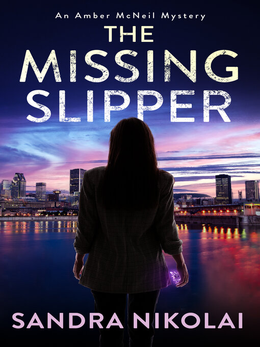 Title details for The Missing Slipper by Sandra Nikolai - Available